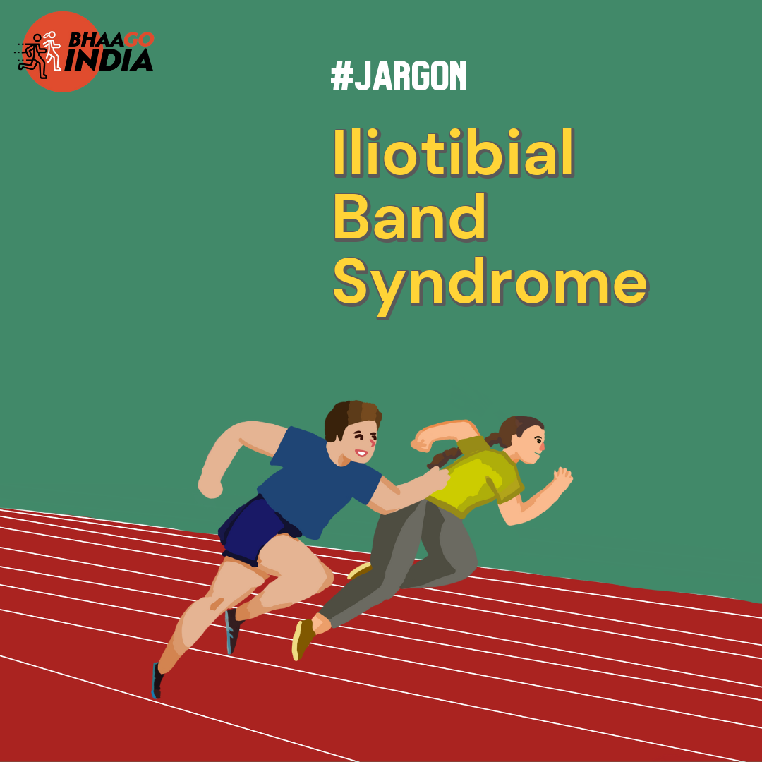 Iliotibial Band Syndrome Bhaago India