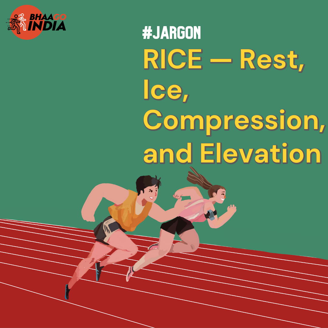 RICE — Rest, Ice, Compression, and Elevation Bhaago India